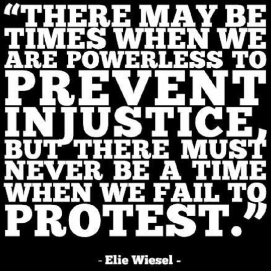 elie wiesel on protest