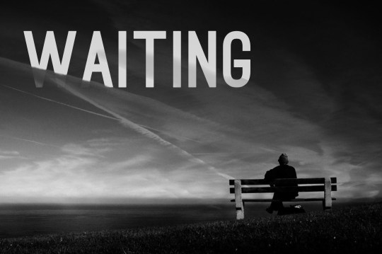 waiting