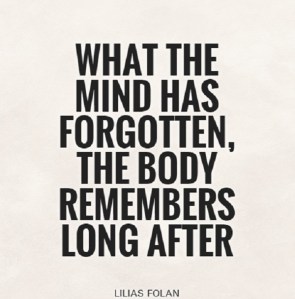 body remembers